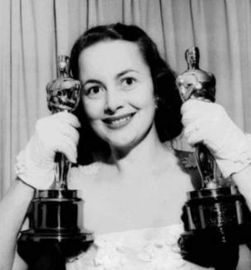 Highest movie honors went to Olivia de Havilland. Her sister also won an award in the industry.